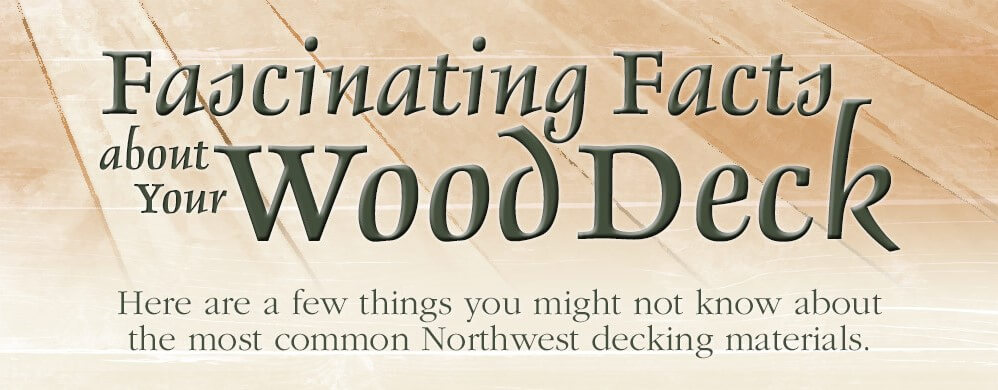 noid facts about wood deck